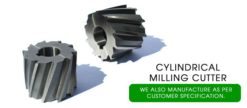 Cylindrical & Dovetail Milling Cutter Manufacturers & Exporters in India.